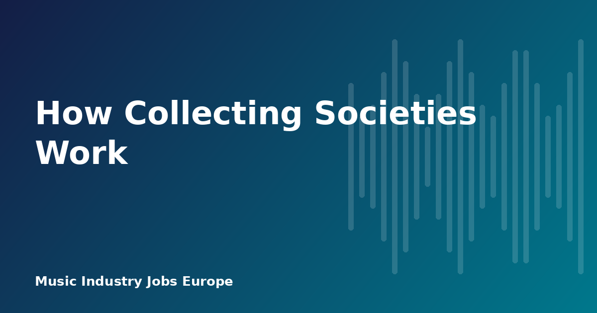 How Collecting Societies Work