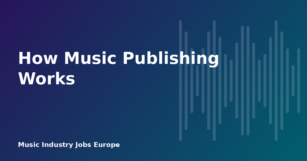 How Music Publishing Works