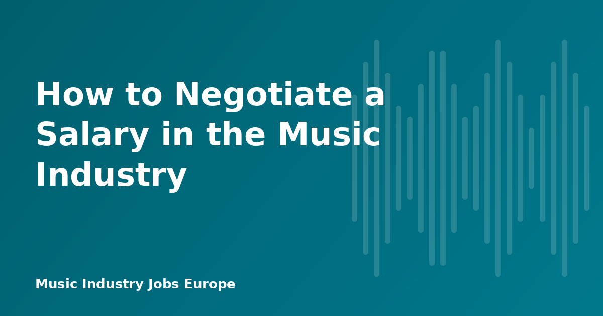 How to Negotiate a Salary in the Music Industry