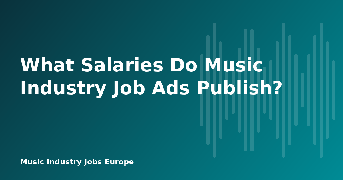 What Salaries Do Music Industry Job Ads Publish?