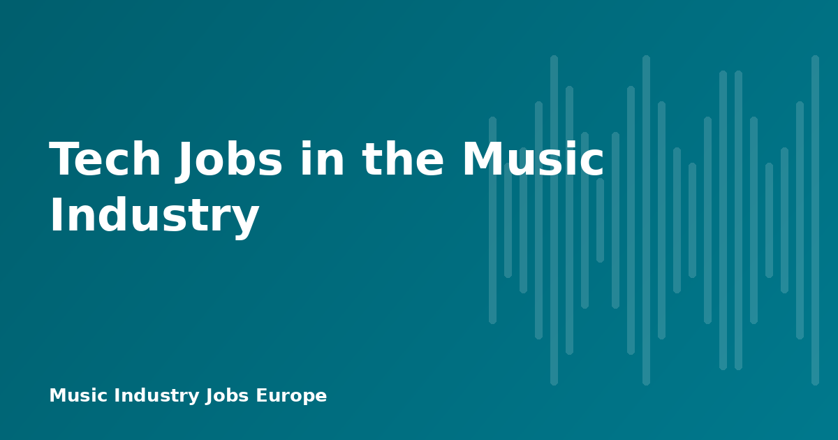 Tech Jobs in the Music Industry