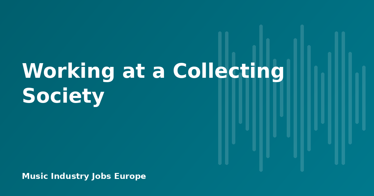 Working at a Collecting Society